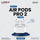 Airpods Pro 2nd Generation